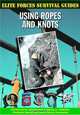 Using Ropes and Knots, Patrick Wilson 