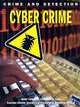 Cyber Crime (Crime and Detection), Andrew Grant-Adamson, Charlie Fuller 