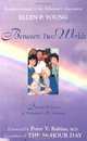 Between Two Worlds/Paper, Ellen P. Young 