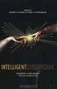 Intelligent Design: Science or Religion? Critical Perspectives (Contemporary Issue Series), 