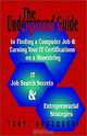 The Underground Guide to Finding a Computer Job and Earning Your It Certifications on a Shoestring, Tony Brezovski 