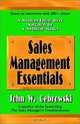 Sales Management Essentials, John W. Cebrowski 