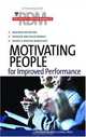 Motivating People for Improved Performance (Results Driven Manager), 
