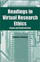 Readings in Virtual Research Ethics: Issues and Controversies, Elizabeth A. Buchanan 