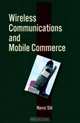 Wireless Communications and Mobile Commerce, 