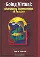 Going Virtual: Distributed Communities of Practice, Paul M. Hildreth 