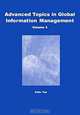 Advanced Topics in Global Information Management (Advanced Topics in Global Information Management), M. Gordon Hunter, Felix B. Tan 