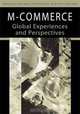 M-Commerce: Global Experiences and Perspectives, 