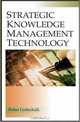 Strategic Knowledge Management Technology, 