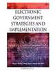 Electronic Government Strategies and Implementation, 