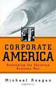 Corporate America, Michael Reagan 