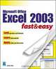 Microsoft Excel 2003 Fast & Easy (Fast & Easy (Premier Press)), Diane Koers 