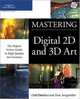 Mastering Digital 2D and 3D Art, Les Pardew 