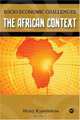 Socio-Economic Challenges: The African Context, Henry Kyambalesa 