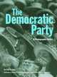 The Democratic Party: A Photographic History, Peter J. Ling 