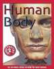 Human Body: The Ultimate Guide to How the Body Works, John Farndon 