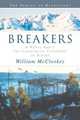 Breakers : A Novel about the Commercial Fishermen of Alaska, William McCloskey 