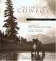 The American Cowboy : A Photographic History, 