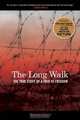 The Long Walk: The True Story of a Trek to Freedom, Slavomir Rawicz 