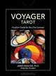 Voyager Tarot: Intuition Cards for the 21st Century, Ph.D., James Wanless 