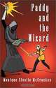 Paddy and the Wizard, Monique McCracken 