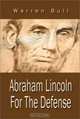Abraham Lincoln for the Defense, Warren Bull 
