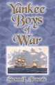 Yankee Boys of War, Steven L. Troncale 
