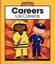 Careers/Las Carreras (Wordbooks/Libros De Palabras), Mary Berendes 