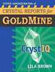 System Administration of Crystal Reports for Goldmine, Lila Brown 