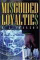 Misguided Loyalties: Corporate America In The 1990s, B J. Swanson 