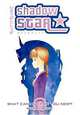 Shadow Star 6: What Can I Do For You Now? (Shadow Star), Mohiro Kitoh 