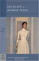 Six Plays by Henrik Ibsen (Barnes & Noble Classics Series) (B&N Classics Trade Paper), Henrik Ibsen 