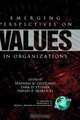 Emerging Perspectives on Values in Organizations (Research in Social Issues in Management), 