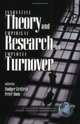 Innovative Theory and Empirical Research on Employee Turnover (Research in Human Resource Management), 