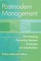 Postmodern Management: The Emerging Partnership Between Employees and Stockholders (pb) (GPG), William McDonald Wallace 