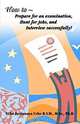 How to Prepare for an Examination, Hunt for Jobs, and Interview Successfully, Enyinnaya Uche Uche 