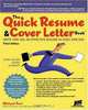 The Quick Resume & Cover Letter Book: Write And Use An Effective Resume In Only One Day (Quick Resume & Cover Letter Book), J. Michael Farr 