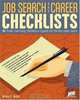 Job Search And Career Checklists: 101 Proven Time-Saving Checklists To Organize And Plan Your Career Search, Arlene S. Hirsch 