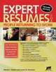 Expert Resumes for People Returning to Work (Expert Resumes), Wendy S. Enelow, Louise M. Kursmark 