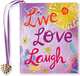 Live, Love, Laugh, Evelyn Beilenson 