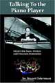 Talking to the Piano Player, Stuart Oderman 
