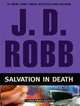 Salvation in Death, J. D. Robb 