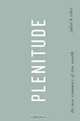 Plenitude: The New Economics of True Wealth, Juliet B. Schor 