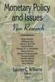 Monetary Policy And Issues: New Research, 