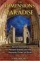 The Dimensions of Paradise: Sacred Geometry, Ancient Science, and the Heavenly Order on Earth, John Michell 