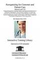 Reorganizing for Customer and Patient Care Manual and CD: Change Management, Corporate Culture, and Organizational Structure in Healthcare Organizations, ... Quality Management in Their Organization, Daniel, M.D. Farb 