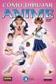 Como Dibujar Anime Vol. 3: Acciones Cotidianas / How to Draw Anime Vol. 3: Everyday Actions, Tadashi Ozawa 