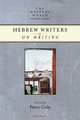 Hebrew Writers on Writing, Edited by Peter Cole 