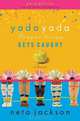 The Yada Yada Prayer Group Gets Caught (The Yada Yada Prayer Group, Book 5) (With Celebrations and Recipes), Neta Jackson 