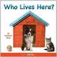 Who Lives Here? Pets, Kathleen Rizzi 
